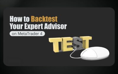 How to backtest your expert advisor on the MetaTrader 4 platform