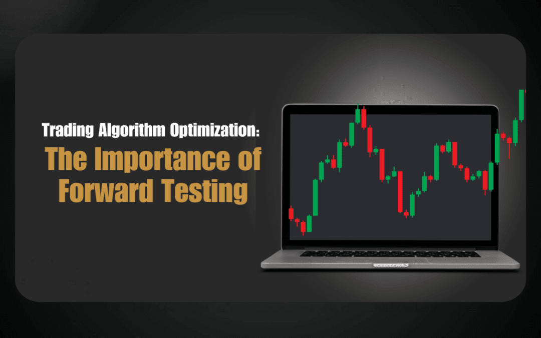 Important steps for forward testing in trading